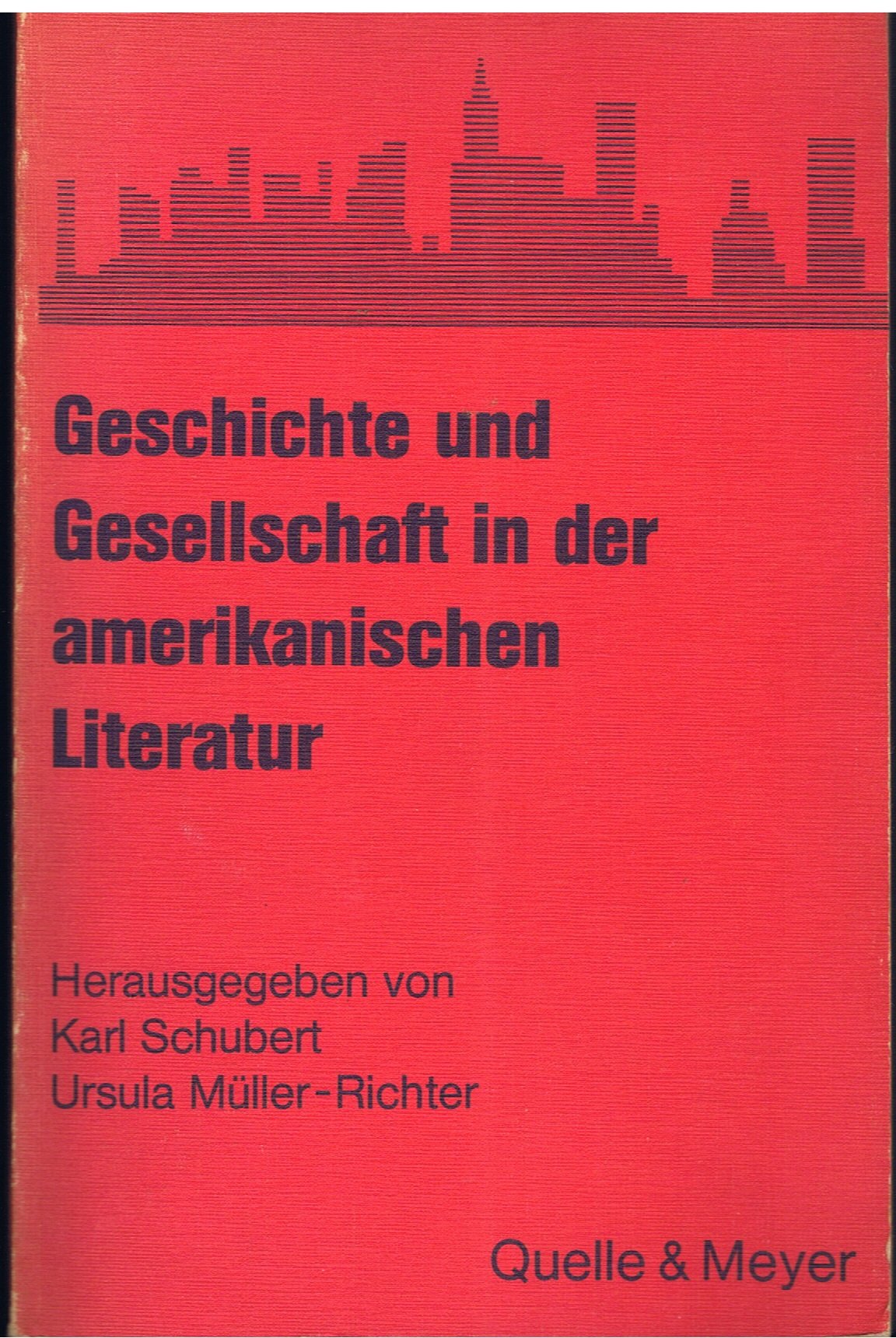 Geschichte und Gesellschaft in der amerikanischen Literatur Books