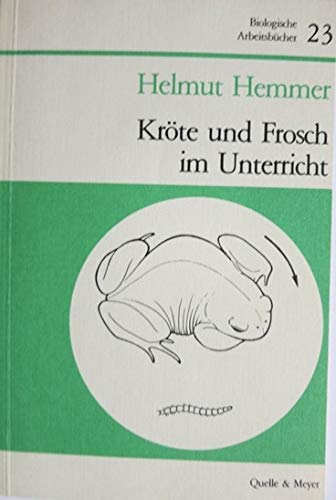 Kröte und Frosch im Unterricht Natural Sciences