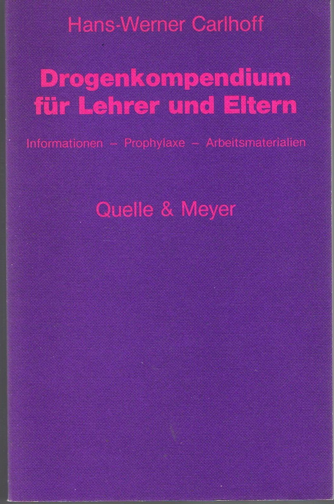 Drogenkompendium für Lehrer und Eltern. Informationen, Prophylaxe, Arbeitsmaterialien Politics & History
