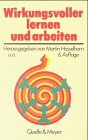 Wirkungsvoller lernen und arbeiten Books