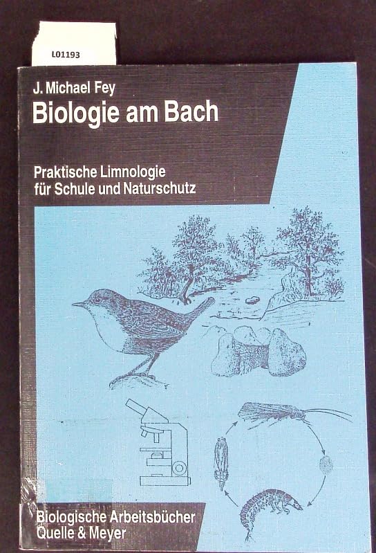 Biologie am Bach. Praktische Limnologie für Schule und Naturschutz Education & Training