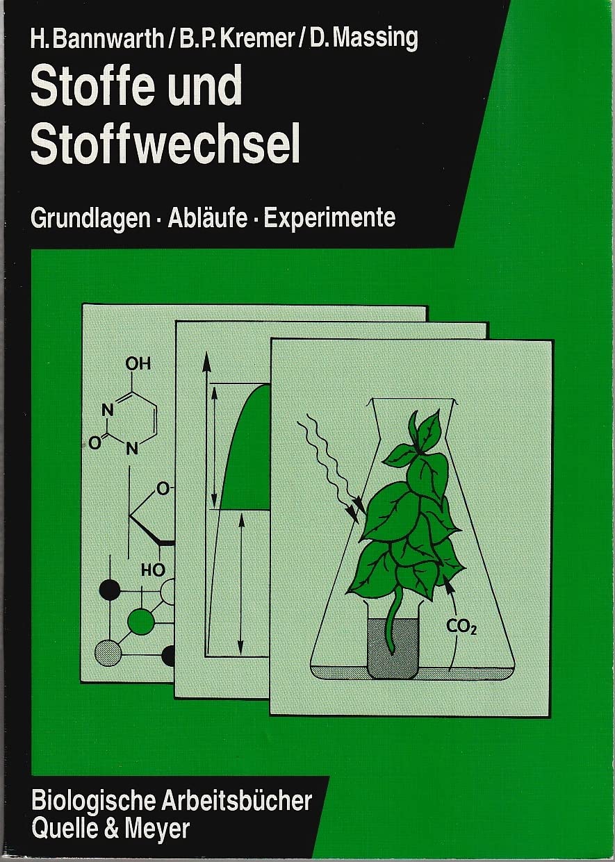 Stoffe und Stoffwechsel: Grundlagen, Abläufe, Experimente Study Guides