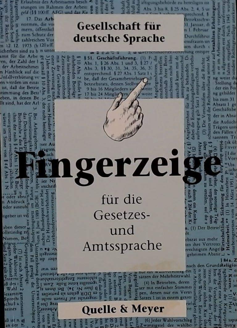 Fingerzeige für die Gesetzes- und Amtssprache Law
