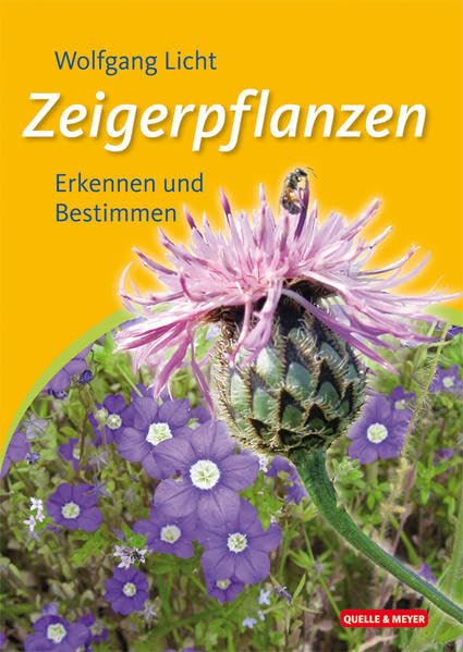 Zeigerpflanzen: Erkennen und Bestimmen Leisure, Home & Garden