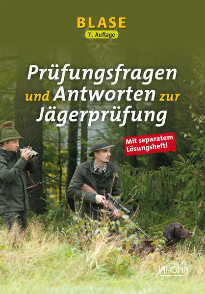 Blase - Prüfungsfragen und Antworten zur Jägerprüfung Leisure & Fun