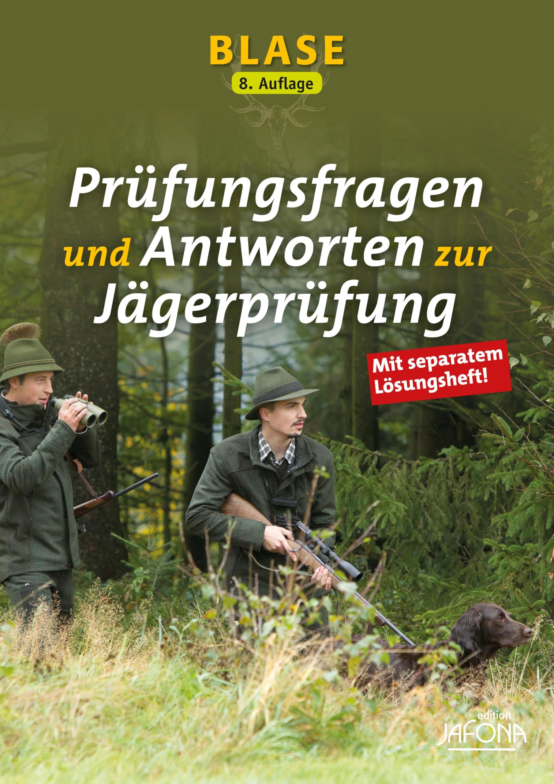 Blase - Prüfungsfragen und Antworten zur Jägerprüfung Leisure & Fun