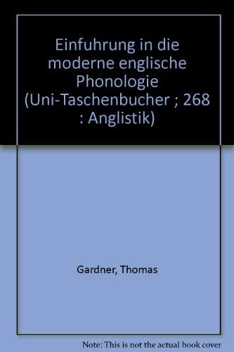 Einführung in die moderne englische Phonologie (UTB S (Small-Format): Uni-Taschenbücher) Foreign Languages ​​& Dictionaries