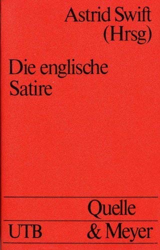 Die englische Satire (UTB S (Small-Format): Uni-Taschenbücher) Foreign Languages ​​& Dictionaries