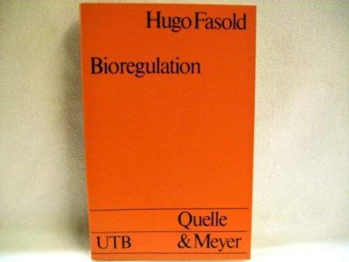 Bioregulation: Regulations- und Kontrollmechanismen in der Zelle (UTB S (Small-Format): Uni-Taschenbücher) Books