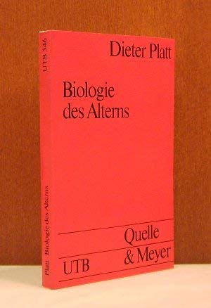 Biologie des Alterns (UTB S (Small-Format): Uni-Taschenbücher) Medicine