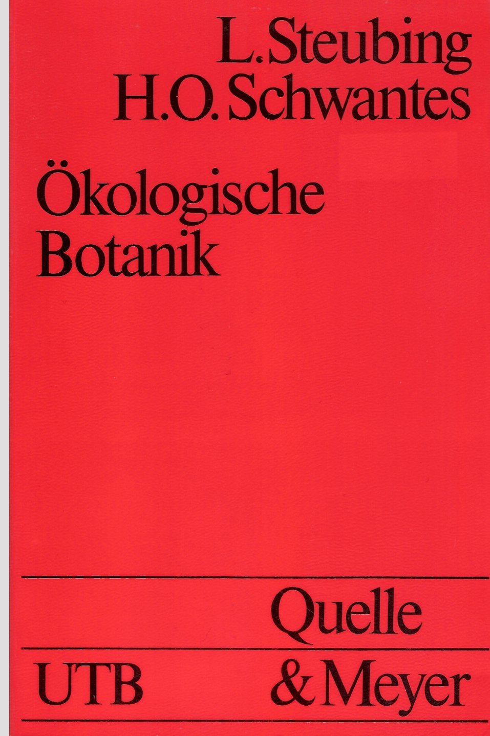 Ökologische Botanik.. Einführung in eine angewandte Botanik. Leisure, Home & Garden