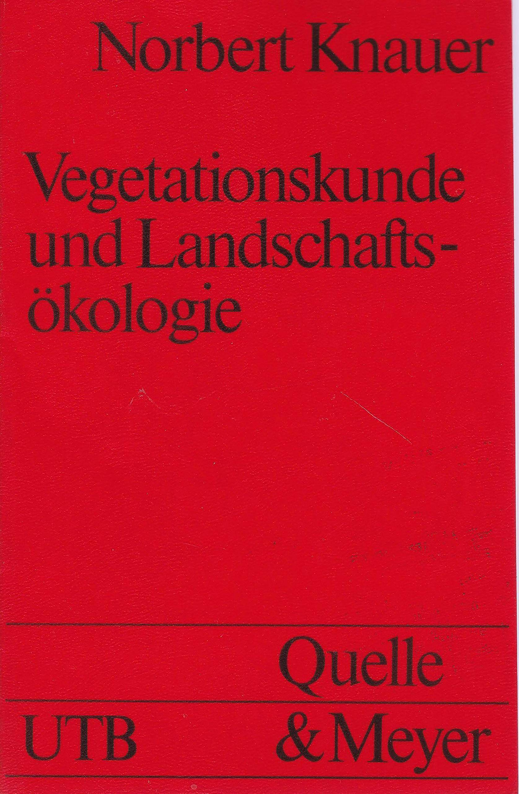 Vegetationskunde und Landschaftsökologie Gesamttitel: Uni-Taschenbücher; 941. Books