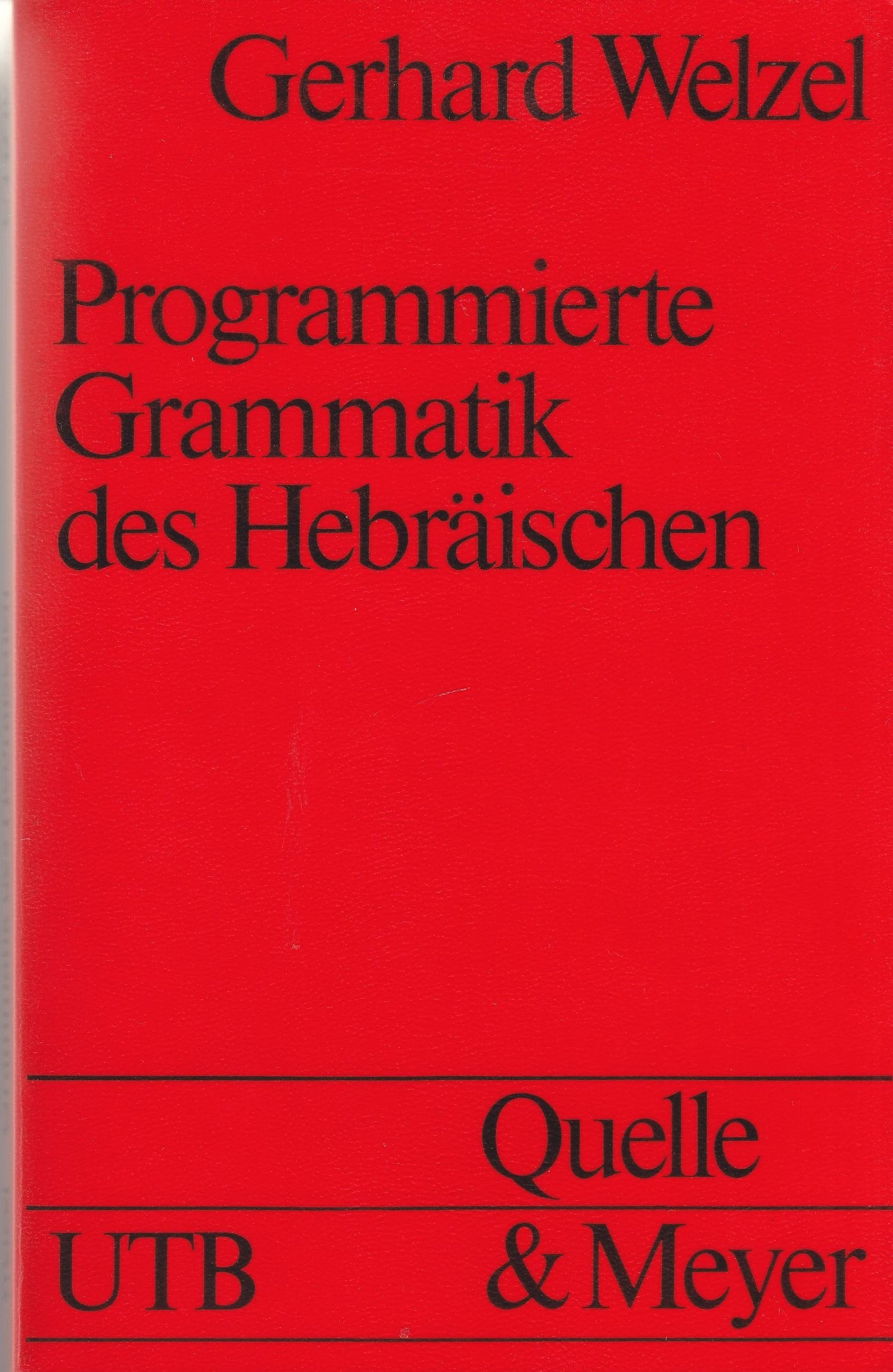 Programmierte Grammatik des Hebräischen General education