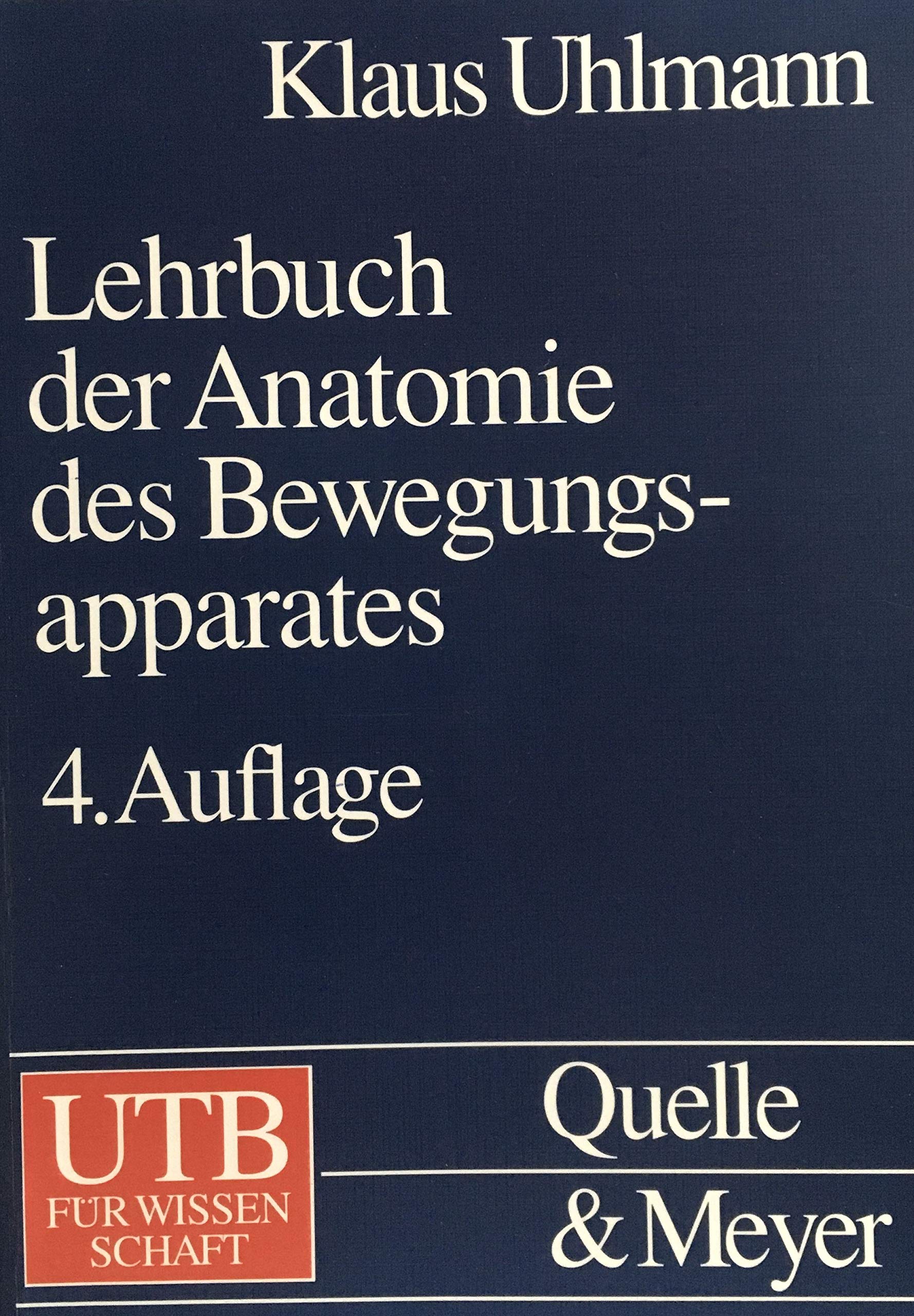 Lehrbuch der Anatomie des Bewegungsapparates Medicine