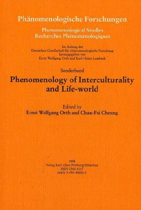 Phenomenology of Interculturality and Life-world: Phänomenologische Forschungen, Neue Folge, Sonderband Business, Finance & Career
