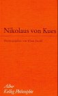 Nikolaus von Cues: Einführung in sein philosophisches Denken (Kolleg Philosophie) Philosophy