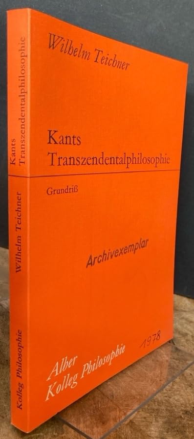 Kolleg Philosophie: Kants Transzendentalphilosophie - Grundriß Business & Technology