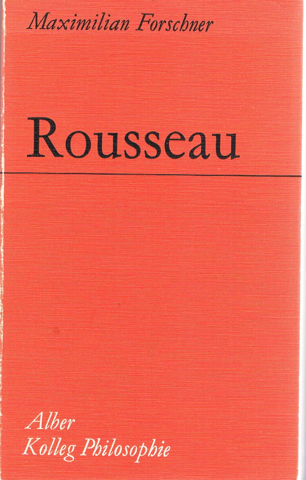 Rousseau (Kolleg Philosophie) Philosophy