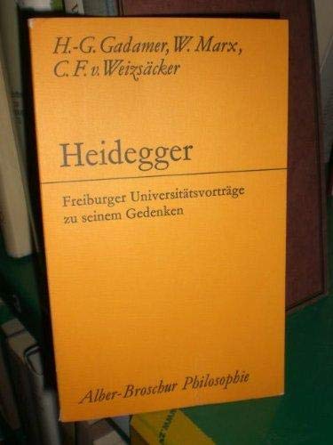 Heidegger: Freiburger Universitätsvorträge zu seinem Gedenken (Alber-Broschur Philosophie) Social Sciences