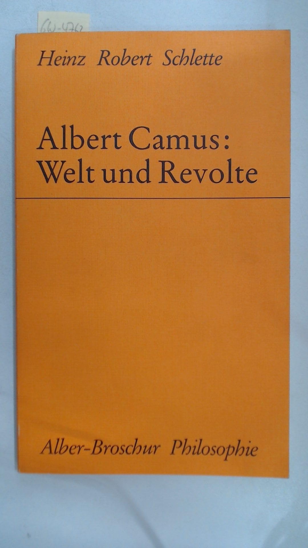 Albert Camus, Welt und Revolte (Alber-Broschur Philosophie) (German Edition) book