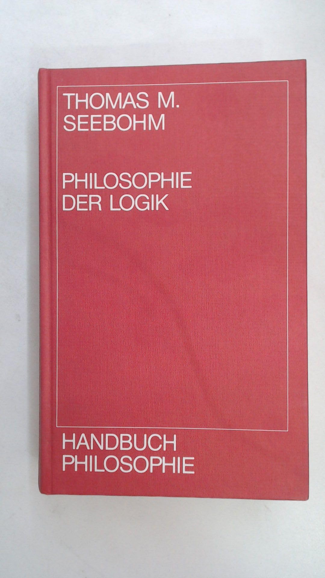 Handbuch Philosophie, Philosophie der Logik Mathematics