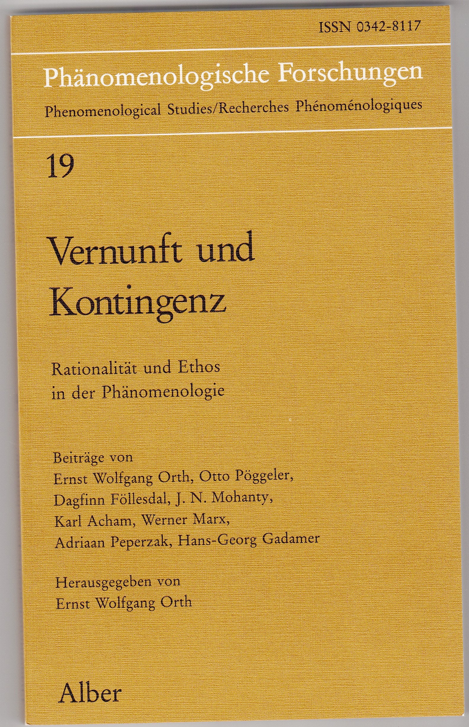 Vernunft und Kontingenz: Rationalität und Ethos in der Phänomenologie (Phänomenologische Forschungen) Philosophy