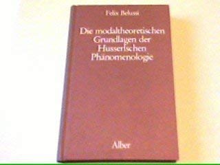 Die modaltheoretischen Grundlagen der Husserlschen Phänomenologie Books