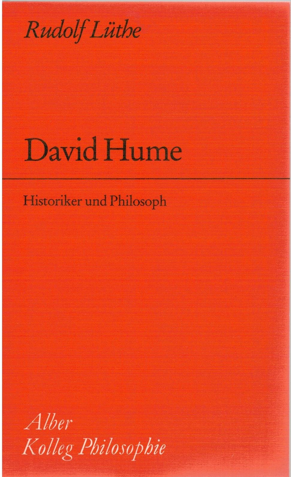 David Hume: Historiker und Philosoph (Kolleg Philosophie) Philosophy