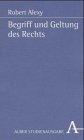 Begriff und Geltung des Rechts (Alber-Reihe Rechts- und Sozialwissenschaft) Law