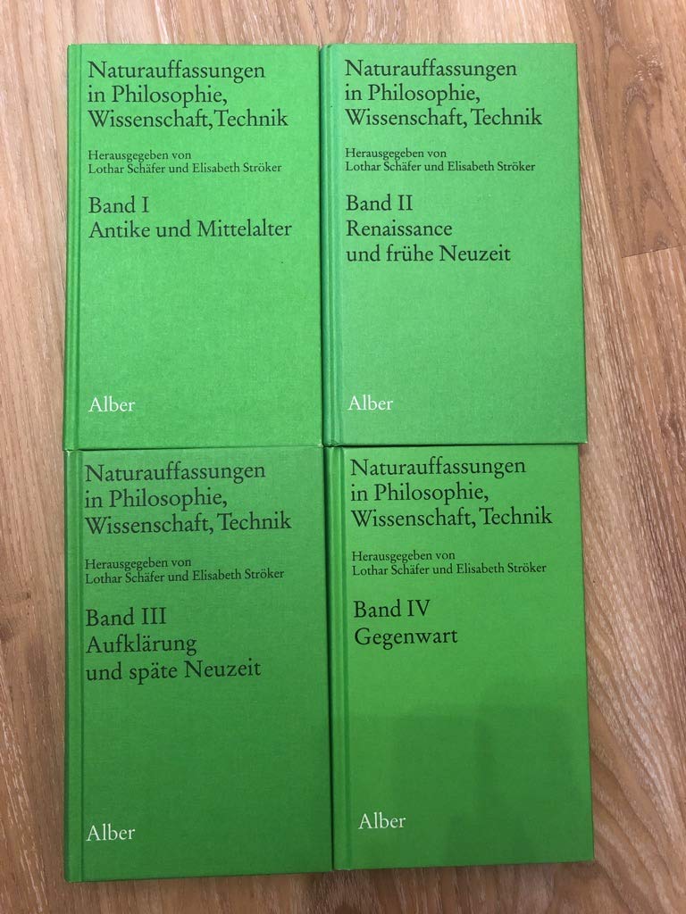 Naturauffassungen in Philosophie, Wissenschaft, Technik, Bd.1, Antike und Mittelalter (Naturauffassungen I-IV) Philosophy