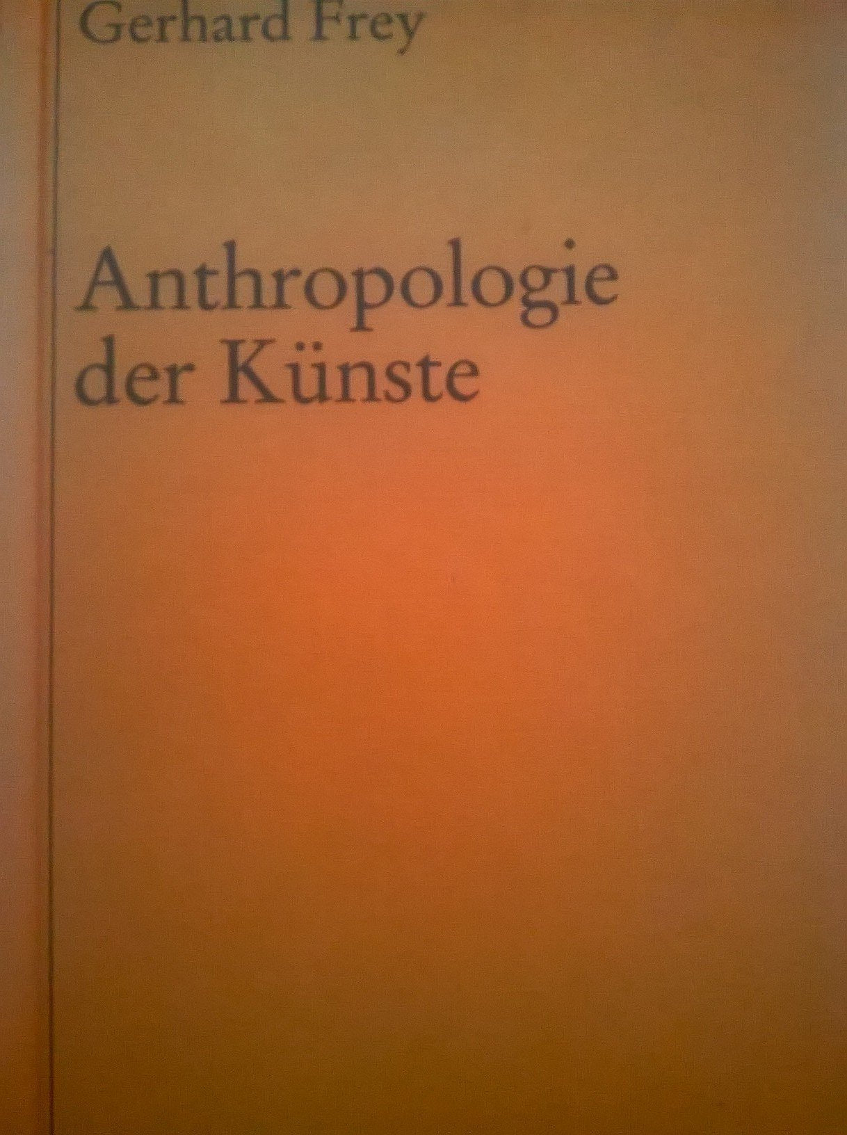 Anthropologie der Künste (Alber-Reihe Philosophie) Philosophy