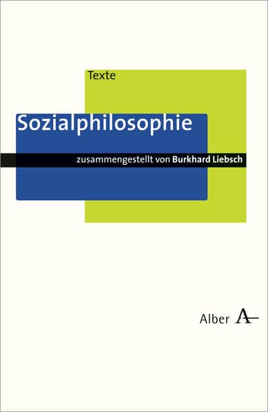 Sozialphilosophie (Alber Texte Philosophie) Philosophy
