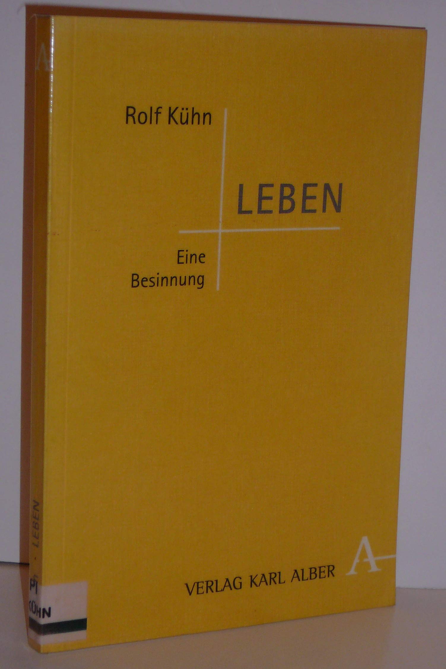 Leben: Eine Besinnung Philosophy