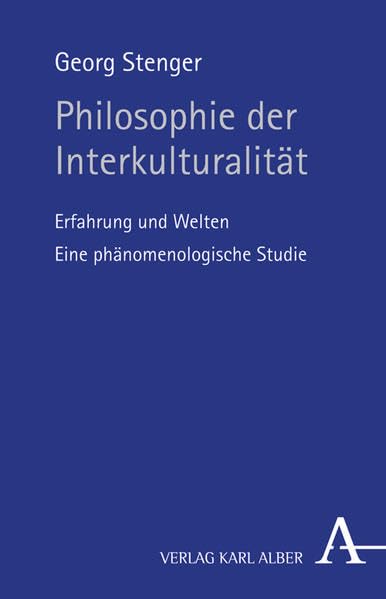 Philosophie der Interkulturalität Philosophy