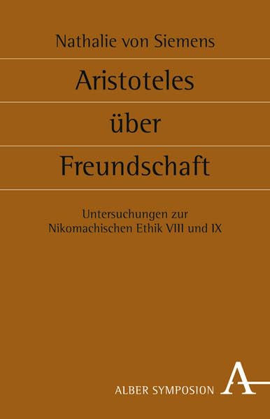 Aristoteles' Begriff der Freundschaft Philosophy