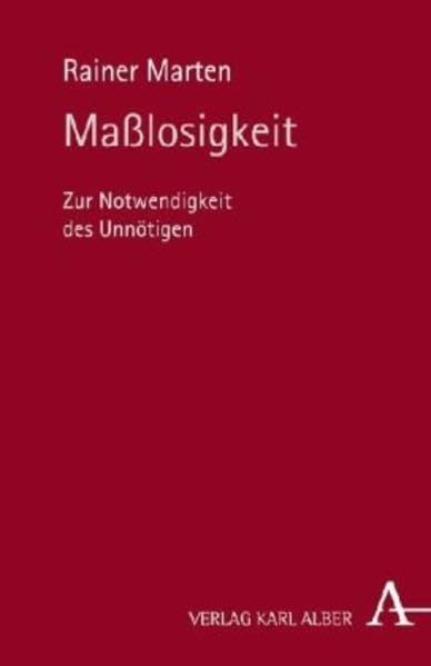 Product Image: Maßlosigkeit