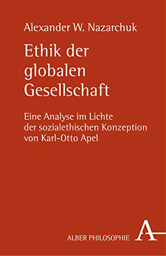 Ethik der globalen Gesellschaft Philosophy