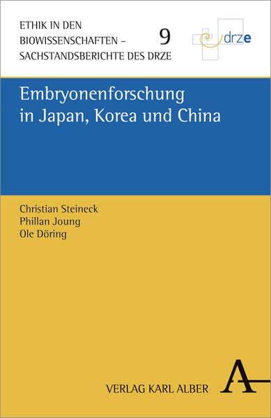 Embryonenforschung in Japan, Korea und China Philosophy
