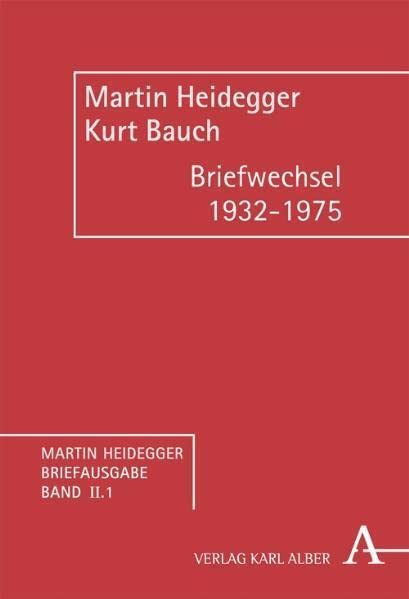 Martin Heidegger Briefausgabe / Briefwechsel 1932-1975: Vorw. v. Alfred Denker Philosophy