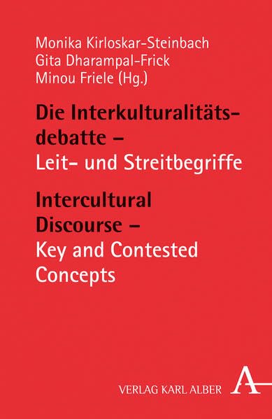 Die Interkulturalitätsdebatte / Intercultural Discourse Philosophy