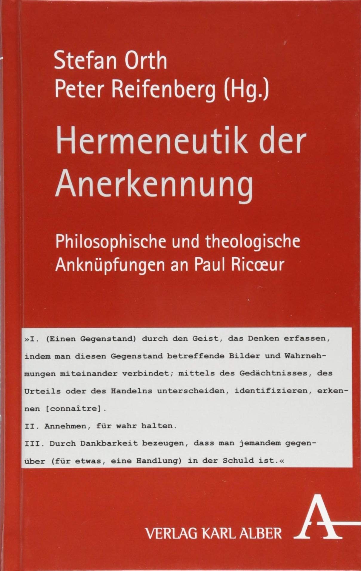Hermeneutik der Anerkennung: Philosophische und theologische Anknüpfungen an Paul Ricoeur Philosophy