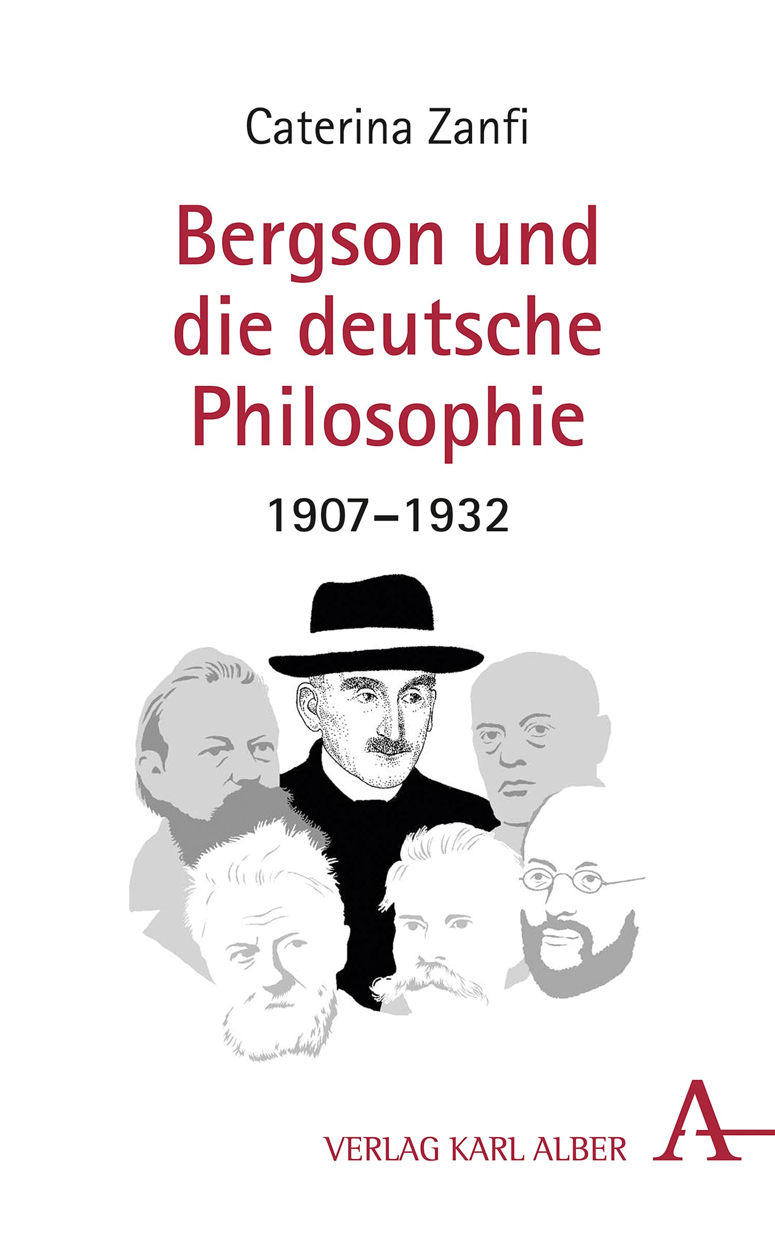 Bergson und die deutsche Philosophie 1907-1932 Philosophy