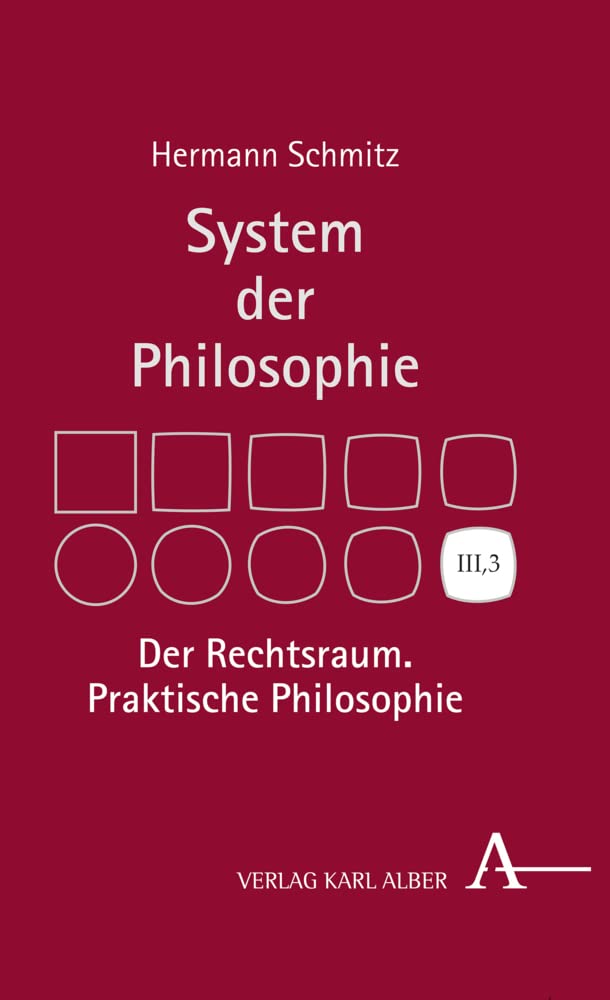 Der Rechtsraum: Praktische Philosophie Philosophy