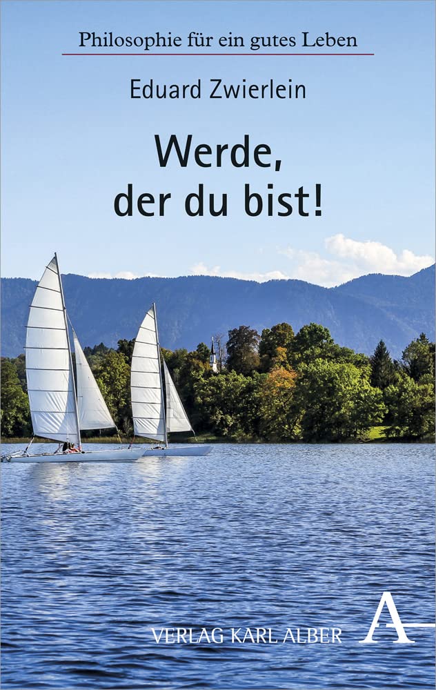 Werde, der du bist! Philosophy Books