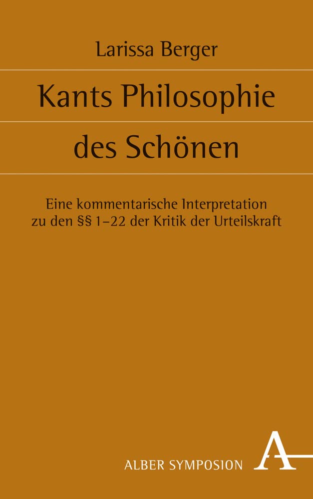 Kants Philosophie des Schönen Philosophy
