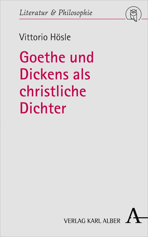 Goethe und Dickens als christliche Dichter Contemporary literature