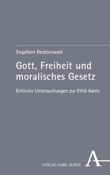 Gott, Freiheit und moralisches Gesetz Philosophy