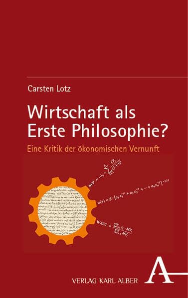 Wirtschaft als Erste Philosophie? Philosophy