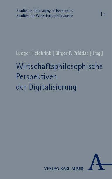 Wirtschaftsphilosophische Perspektiven der Digitalisierung Business, Finance & Career