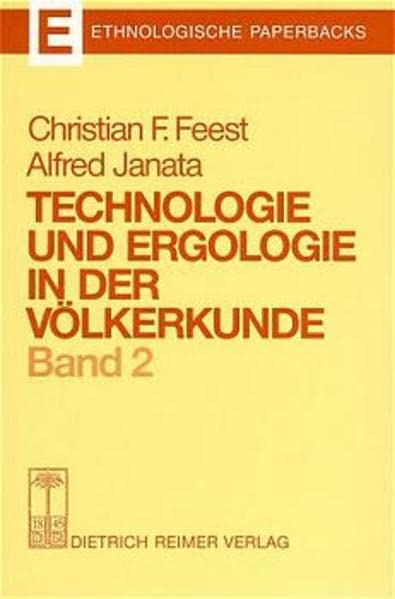 Technologie und Ergologie in der Völkerkunde, Bd.2: Hrsg. v. Vorw. v. Walter Hirschberg (Ethnologische Paperbacks) Law